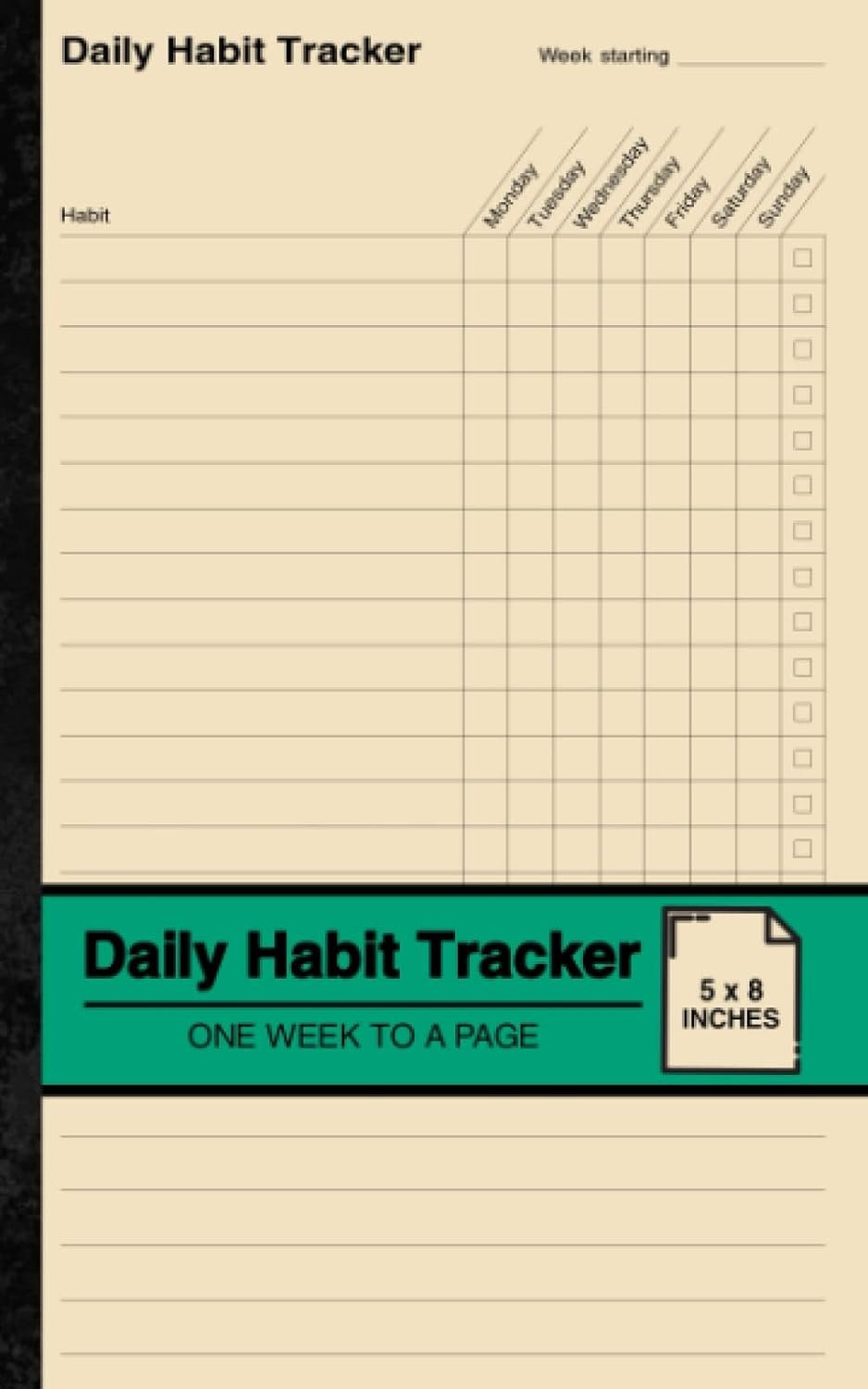 Daily Habit Tracker: Habit Tracking Notebook | One Week to a Page | Small